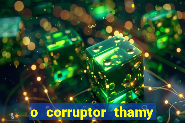 o corruptor thamy bastida pdf grátis